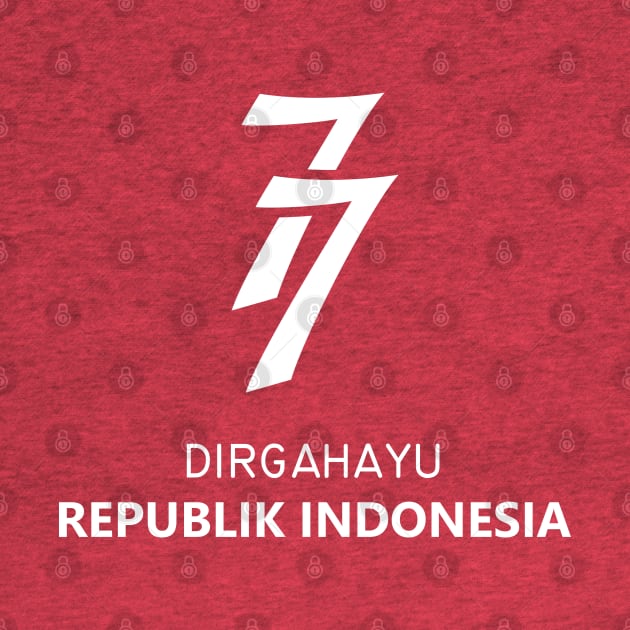 Dirgahayu Republik Indonesia - 02 by SanTees